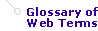 Glossary of Web Terms
